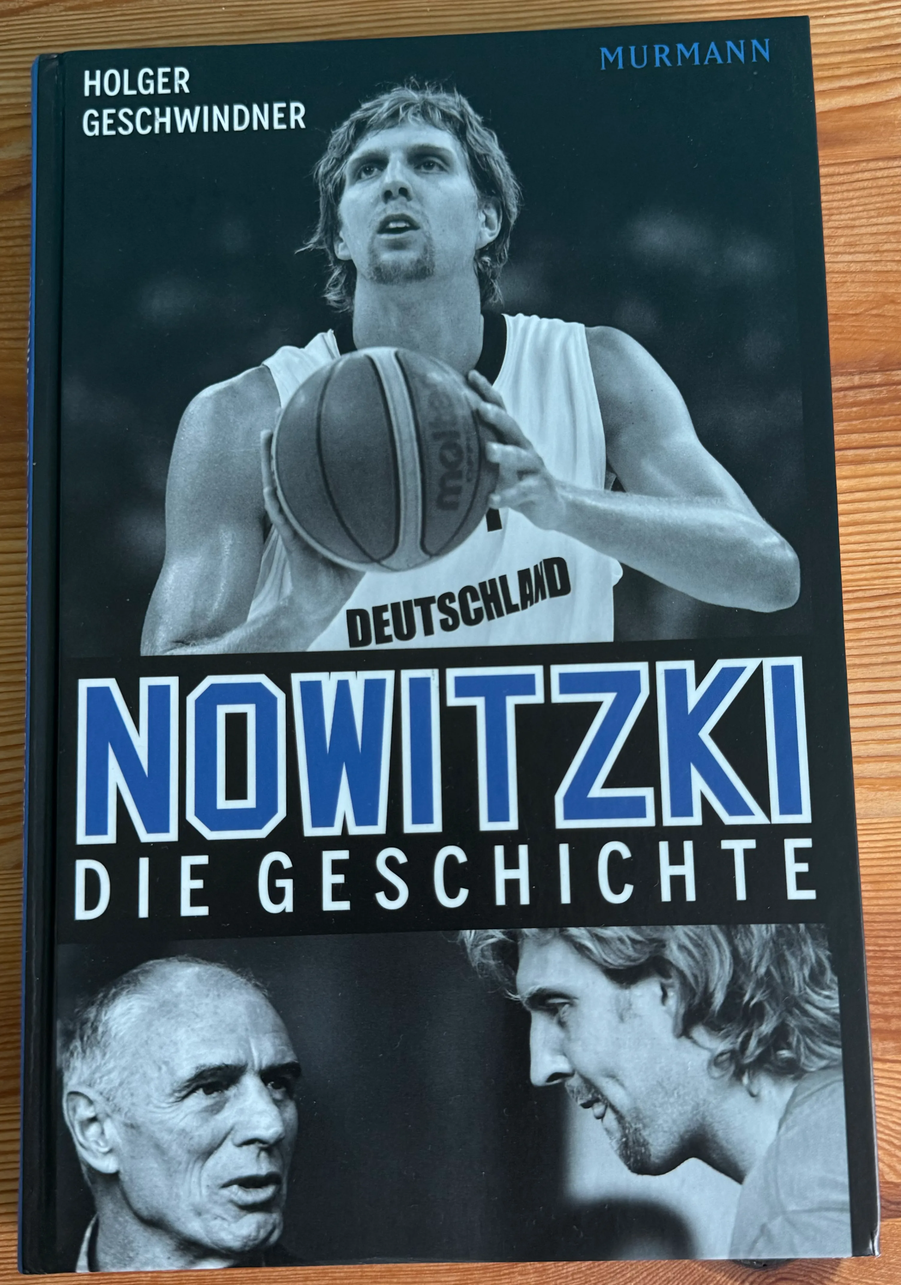 Meine Ausgabe von "Nowitzki - Die Geschichte"